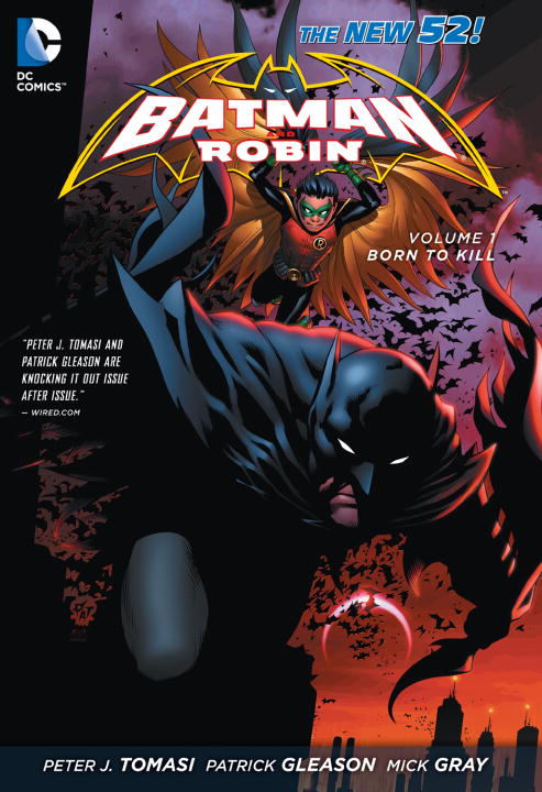 Peter J. Tomasi/Batman and Robin Vol. 1@Born to Kill (the New 52)@0052 EDITION;